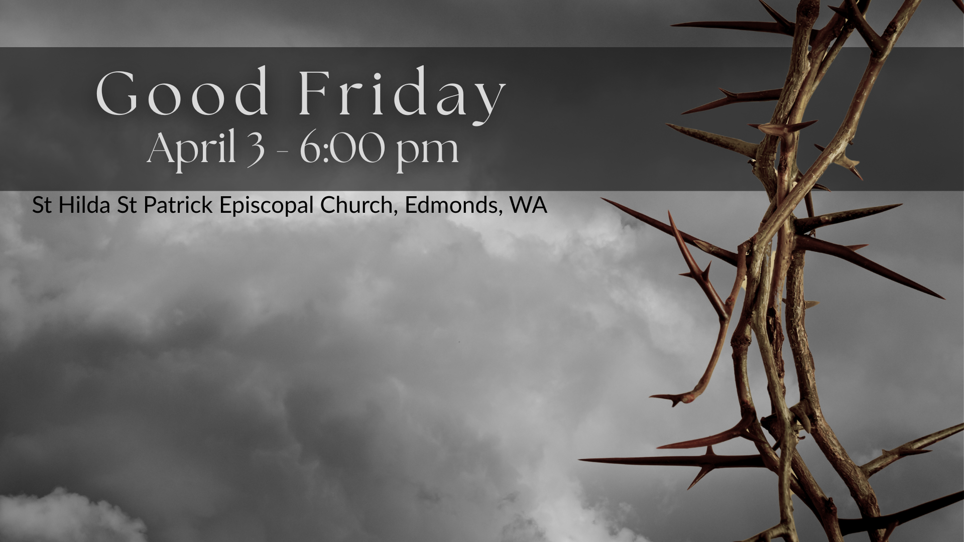 Good Friday Service - Friday, April 3, 6 pm